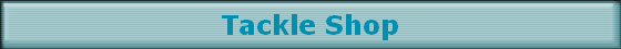 Tackle Shop